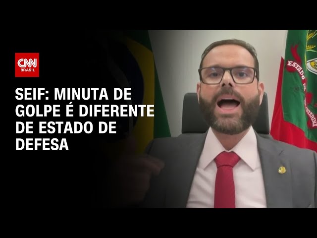 ⁣Seif: Minuta de golpe é diferente de estado de defesa | BASTIDORES CNN