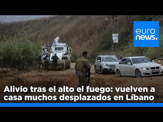 ⁣El alivio tras el alto el fuego: vuelven a casa muchos desplazados en el Líbano