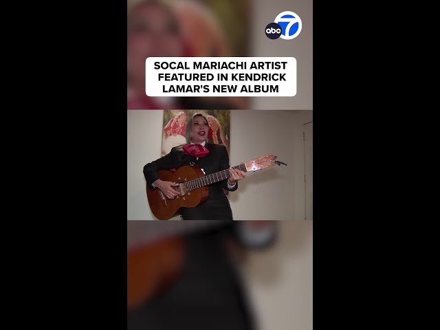 ⁣SoCal mariachi singer collaborates with Kendrick Lamar on new album