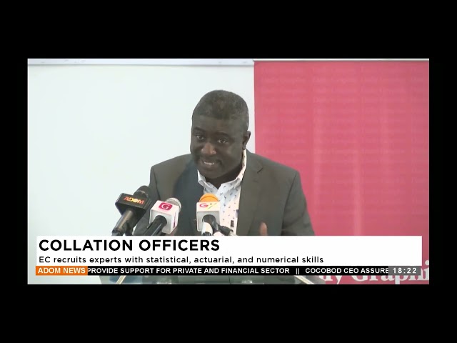 ⁣Collation Officers: EC recruits experts with statistical, actuarial, and numberical skills - Adom TV