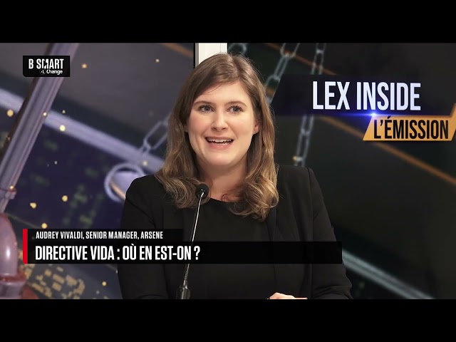 ⁣LEX INSIDE - Directive VIDA : où en est-on ?