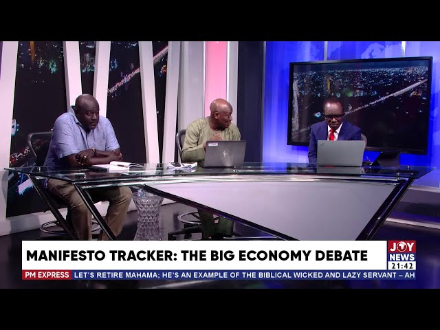 ⁣Manifesto Tracker: The Big Economy Debate | PM Express with Evans Mensah (27-11-24)