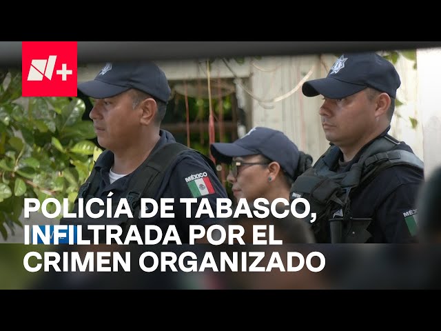 ⁣Policía en Tabasco, infiltrada por grupos criminales y la peor pagada del país - En Punto