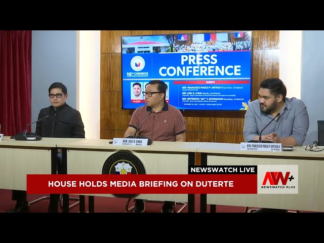 ⁣House holds media briefing on Duterte | Newswatch Live