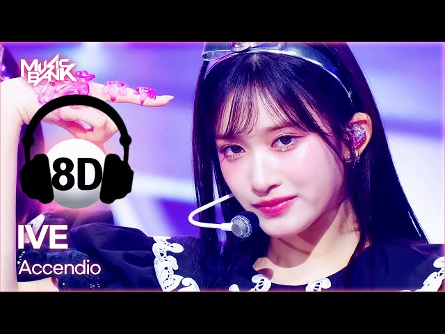 ⁣[8D Bank] IVE (아이브) - Accendio | KBS WORLD TV 240517