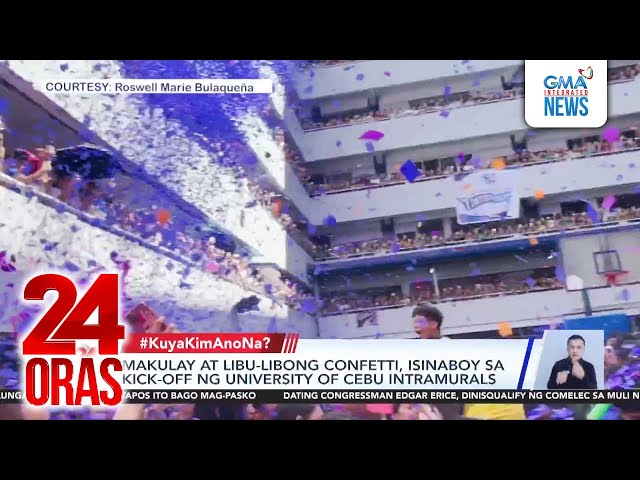 ⁣Makulay at libu-libong confetti, isinaboy sa kick-off ng University of Cebu intramurals | 24 Oras