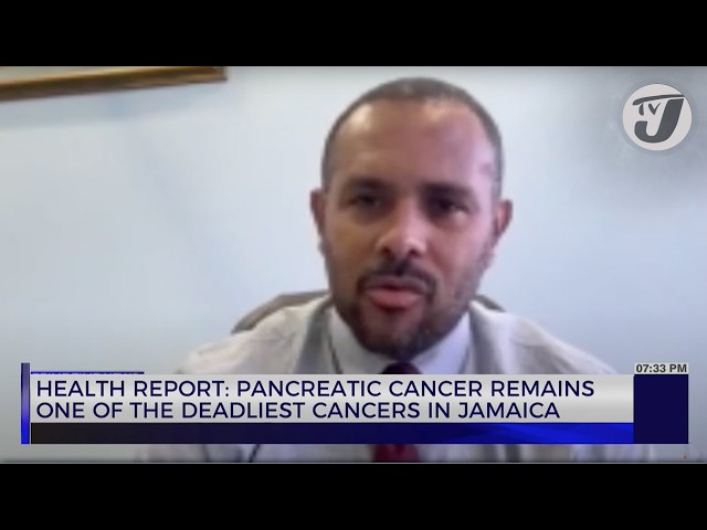 ⁣Health Report: Pancreatic Cancer Remains one of the Deadliest Cancers in Jamaica | TVJ News