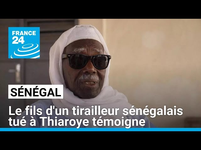 ⁣"La France doit se repentir", estime le fils d'un tirailleur sénégalais tué à Thiaroy