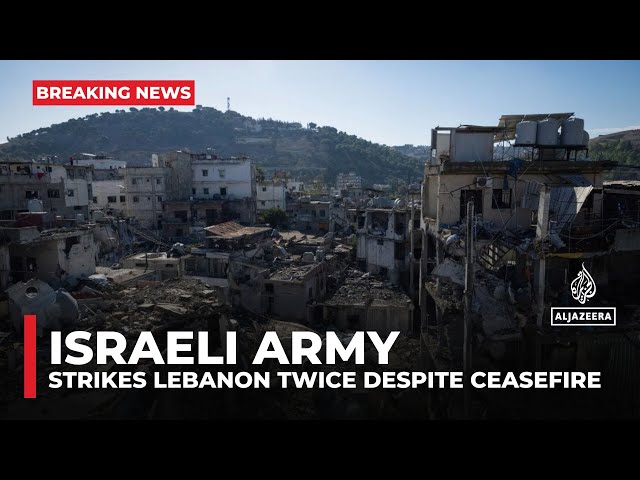 ⁣Israel strikes Lebanon twice despite ceasefire; tensions rise as displaced residents return