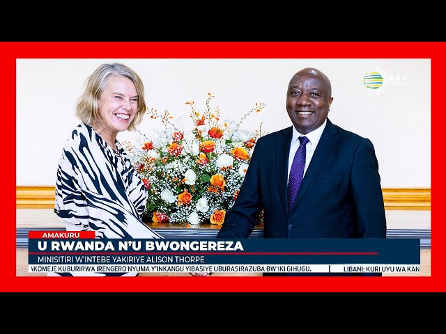 ⁣U Rwanda n’u Bwongereza byaganiriye ku kunoza umubano n’ubufatanye bwungukira abaturage