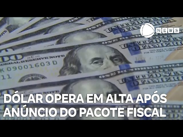 ⁣Dólar opera em alta após anúncio do pacote fiscal