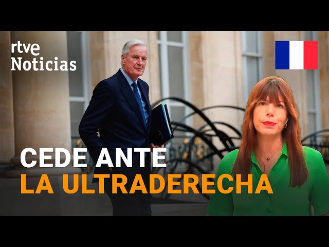 ⁣FRANCIA: BARNIER cede IN EXTREMIS ante la ULTRADERECHA para frenar una MOCIÓN de CENSURA | RTVE