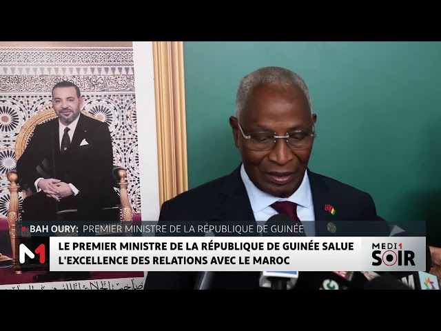 ⁣Le premier ministre de la République de Guinée salue l'excellence des relations avec le Maroc