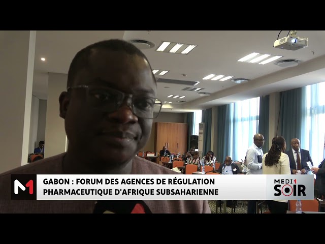 ⁣Gabon : Forum des agences de régulation pharmaceutique d'Afrique subsaharienne