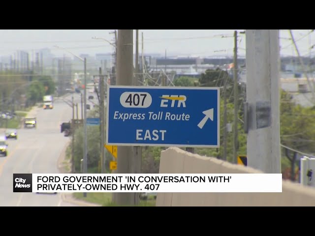 ⁣Ford government claims to be in conversation with privately-owned 407