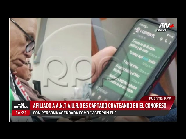 ⁣Afiliado a A.N.T.A.U.R.O. es captado chateando con usuario 'V Cerrón PL' en el Congreso