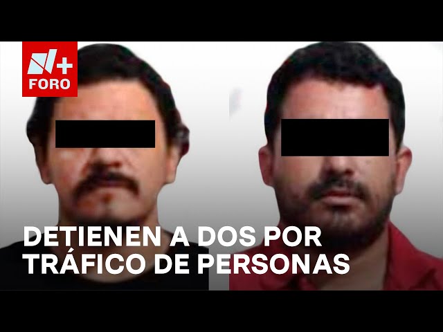 ⁣Detienen a dos hombres con órdenes de aprehensión por tráfico de personas - Las Noticias