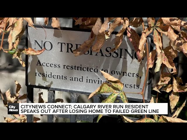 ⁣CityNews Connect: Calgary River Run resident speaks out after losing home to failed Green Line