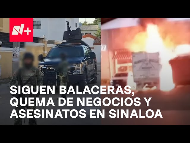 ⁣Violencia en Sinaloa: Balaceras, quema de negocios y localización de personas sin vida - En Punto