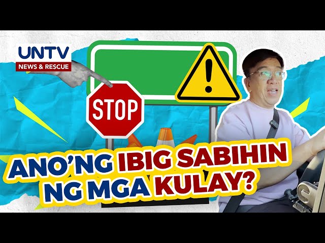 ⁣ALAMIN: Ano ang ibig sabihin ng mga kulay sa road signages?