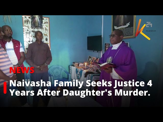 ⁣Naivasha Family Seeks Justice Four Years After Daughter's Brutal Murder.