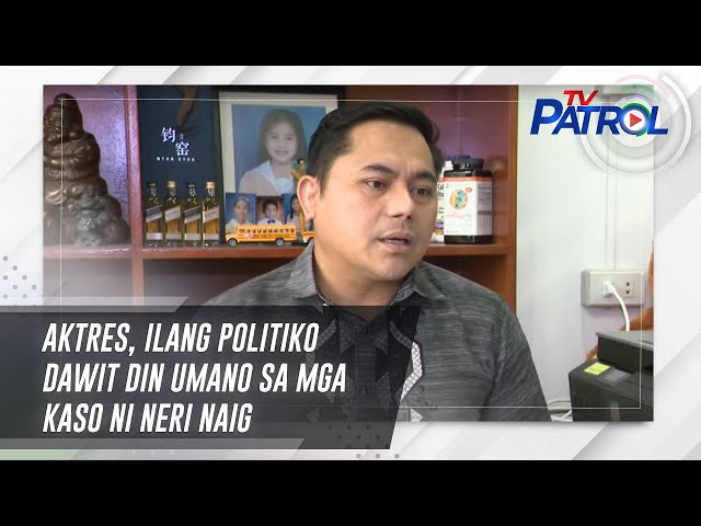 ⁣Aktres, ilang politiko dawit din umano sa mga kaso ni Neri Naig | TV Patrol