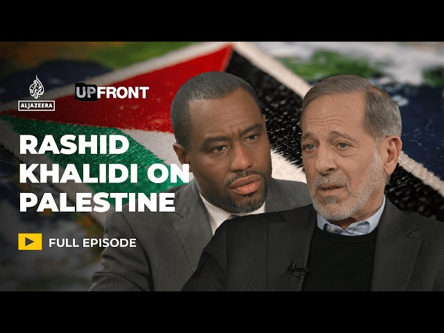 ⁣Rashid Khalidi: This genocide 'worse than any phase of Palestinian history' | UpFront