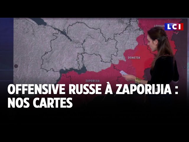 ⁣Offensive russe à Zaporijia : nos cartes｜LCI