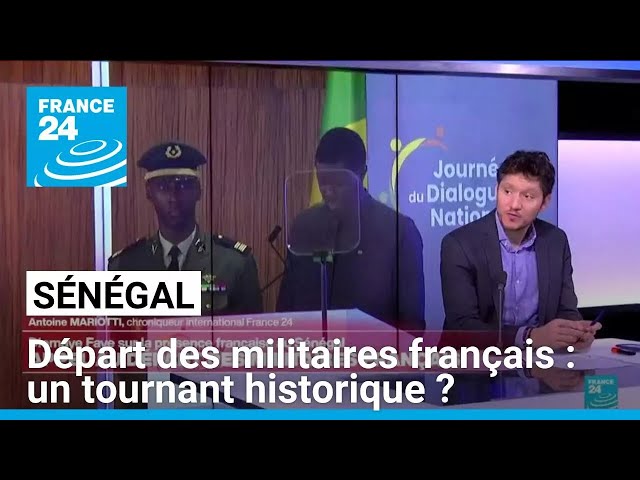 ⁣Départ des militaires français du Sénégal : un tournant historique ? • FRANCE 24