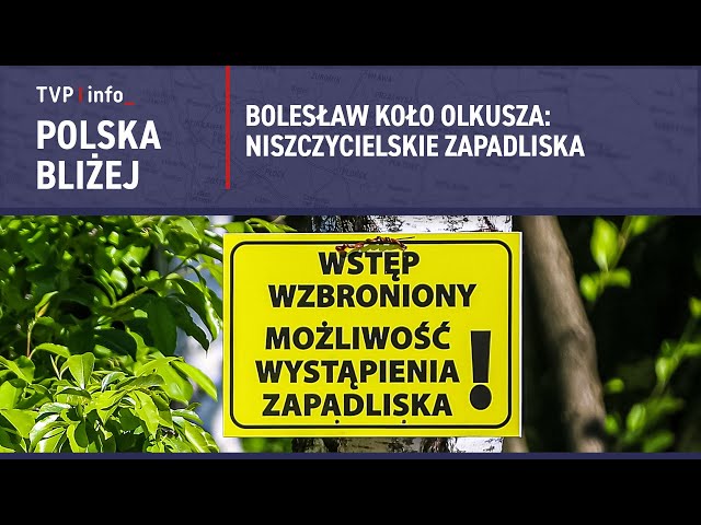 ⁣Bolesław koło Olkusza: Niszczycielskie zapadliska | POLSKA BLIŻEJ