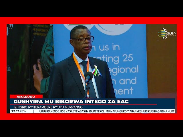 ⁣Ibihugu bigize EAC byasabwe kubahiriza ishyirwa mu bikorwa ry'amahame remezo y'uyu muryang