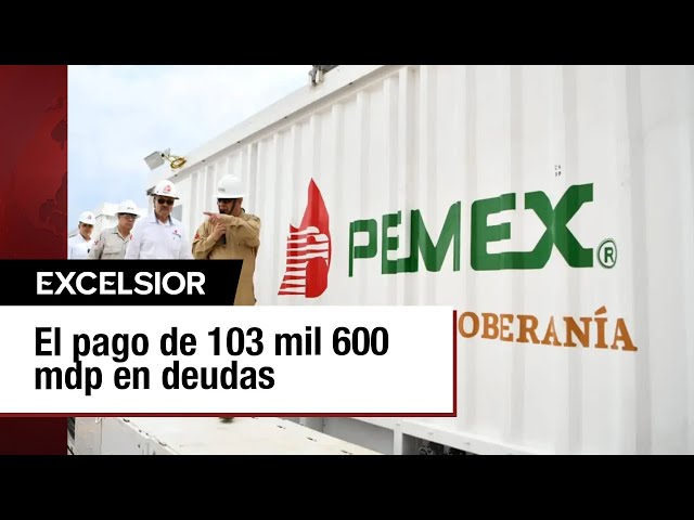 ⁣AMESPAC solicita a Pemex el pago de sus deudas por 103 mil 600 millones de pesos