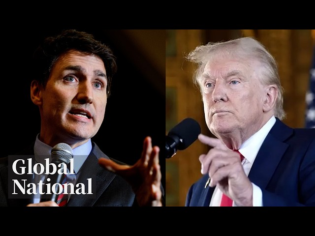 ⁣Global National: Nov. 29, 2024 | Trudeau meets Trump in surprise Florida trip after tariff threats