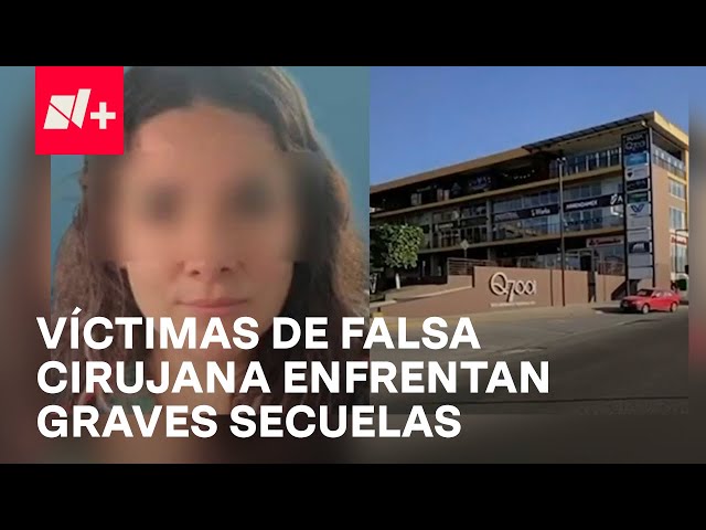 ⁣Víctimas de falsa cirujana se unen para evitar que más mujeres sean engañadas - En Punto