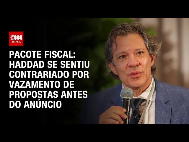 ⁣Pacote fiscal: Haddad se sentiu contrariado por vazamento de propostas antes do anúncio | AGORA CNN