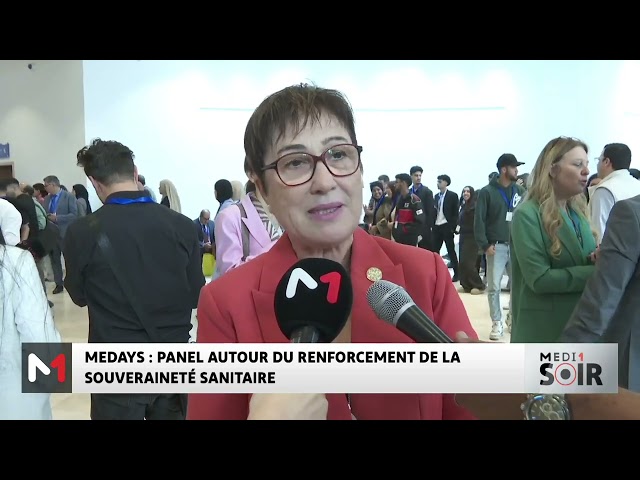 ⁣Forum MEDays : panel autour du renforcement de la souveraineté sanitaire