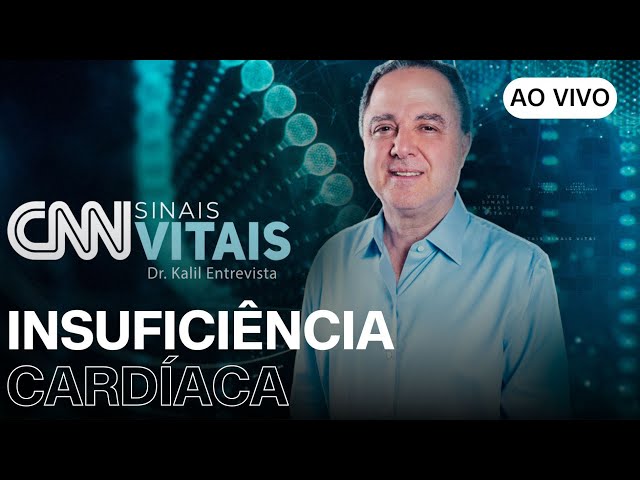 ⁣AO VIVO: CNN SINAIS VITAIS - DR. KALIL ENTREVISTA | Insuficiência cardíaca | 30/11/2024