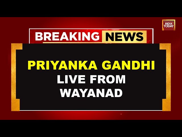 ⁣Priyanka Gandhi Rally At Wayanad LIVE | Priyanka Gandhi Live Speech | India Today