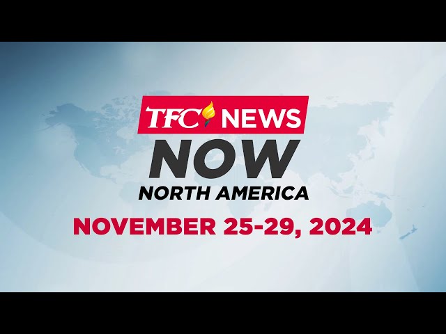 ⁣TFC News Now North America Recap | November 25-29, 2024