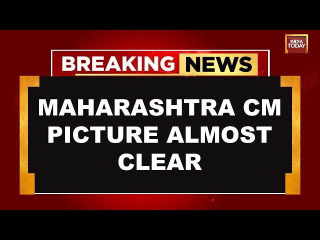 ⁣Maharashtra CM Name Almost Clear LIVE | Mahayuti Leaders Speak Out On Maha CM | India Today