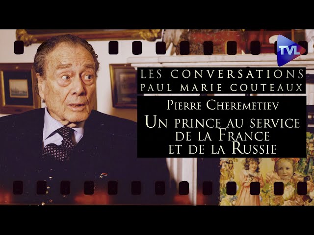 ⁣Pierre Cheremetiev, un prince au service de la France et de la Russie - Les Conversations n°54 - TVL