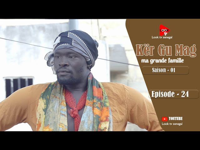 ⁣Série Keur Gou Mak - Saison 01 - Episode 24 **VOSTFR**