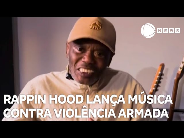 ⁣Rappin Hood lança música contra violência armada