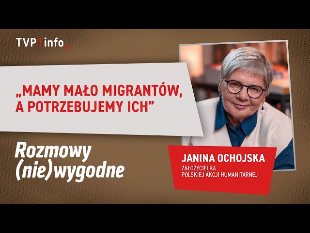 ⁣Janina Ochojska: Mamy mało migrantów, a potrzebujemy ich | ROZMOWY (NIE)WYGODNE