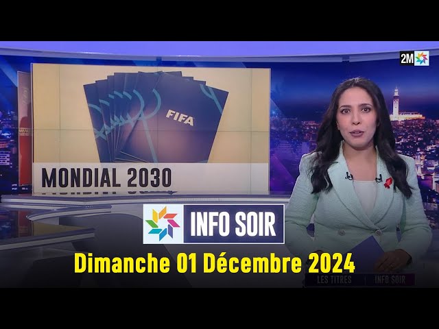 ⁣Info soir  : Dimanche 01 Décembre 2024