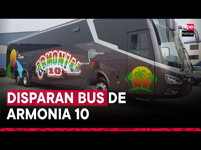 ⁣Atentado contra Armonía 10: bus del grupo de cumbia es baleado en el Callao