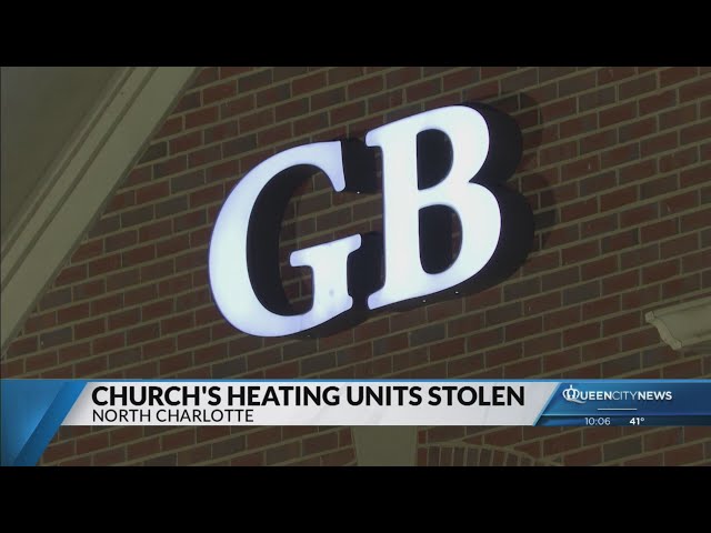 ⁣North Charlotte church says heating units were stolen