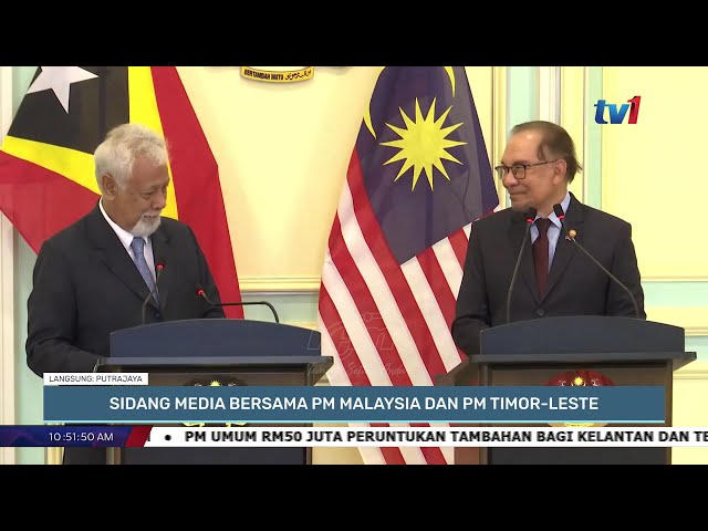 2 DISEMBER 2024 – SIDANG MEDIA BERSAMA PM MALAYSIA DAN PM TIMOR-LESTE