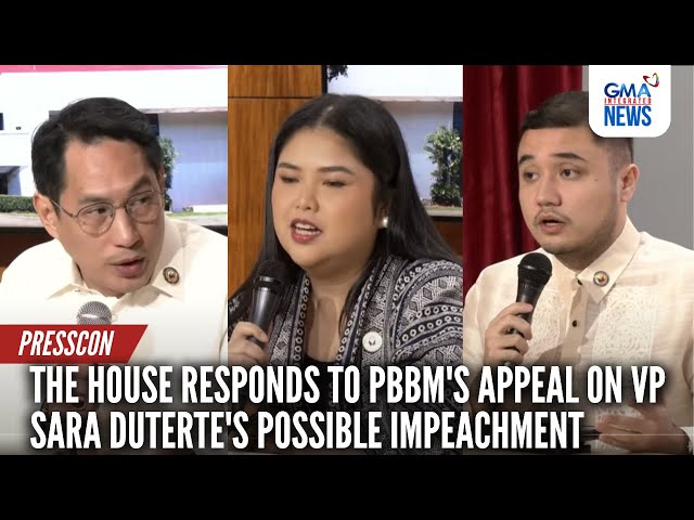 ⁣The House responds to PBBM's appeal on VP Sara Duterte's possible impeachment | GMA Integr