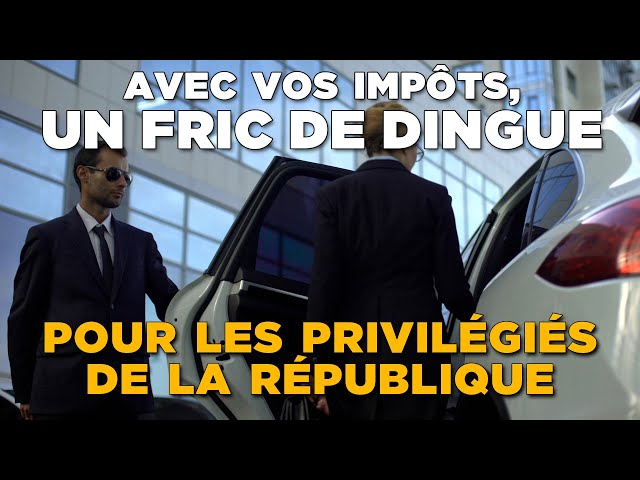 ⁣Pour les privilégiés de la république : un fric de dingue !